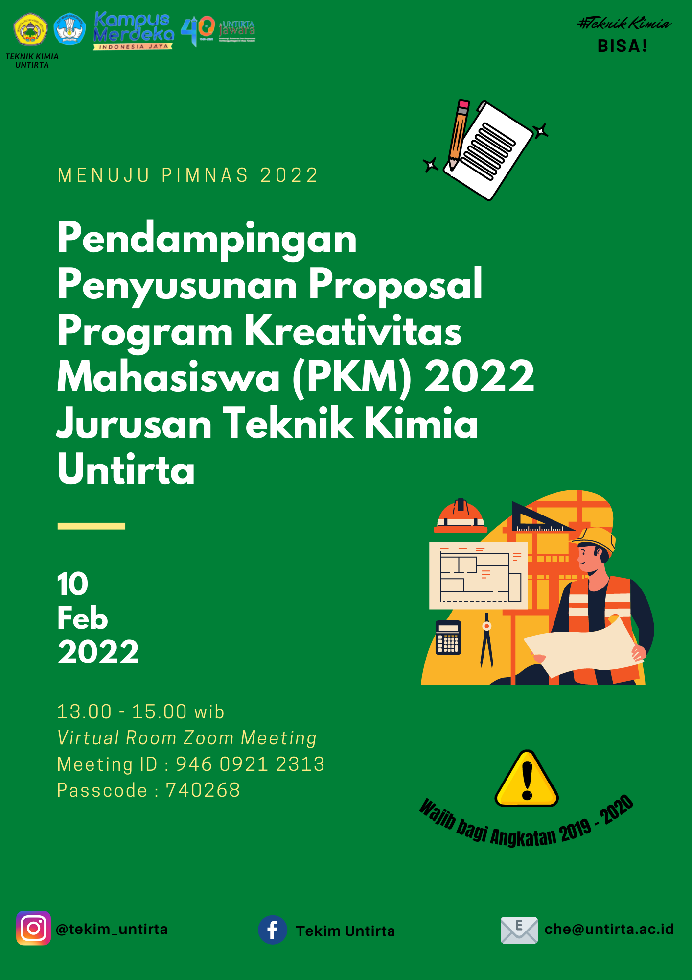 Pendampingan penyusunan proposal Program Kreativitas Mahasiswa (PKM) 2022 Jurusan Teknik Kimia Untir